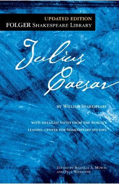 The Tragedy of Julius Caesar - William Shakespeare