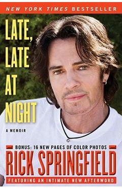 Late, Late at Night - Rick Springfield