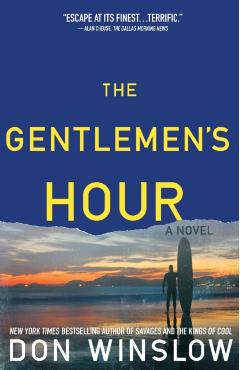 The Gentlemen's Hour - Don Winslow