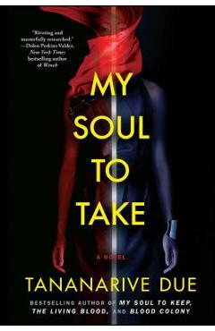 My Soul to Take - Tananarive Due
