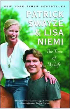 The Time of My Life - Patrick Swayze