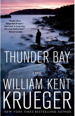 Thunder Bay, Volume 7 - William Kent Krueger