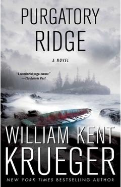 Purgatory Ridge - William Kent Krueger