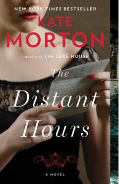 The Distant Hours - Kate Morton