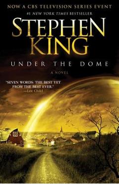 Under the Dome - Stephen King