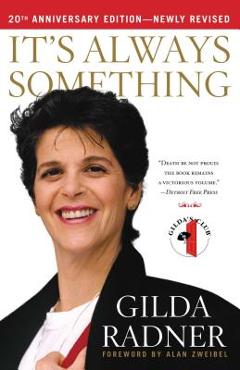 It\'s Always Something - Gilda Radner