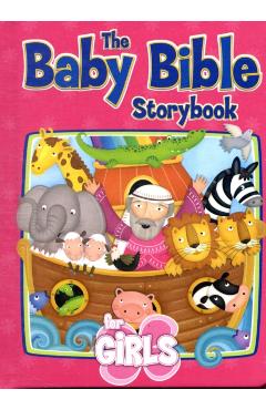 The Baby Bible Storybook for Girls - Robin Currie