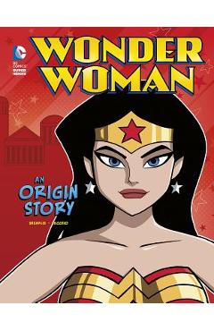 Wonder Woman: An Origin Story - John Sazaklis