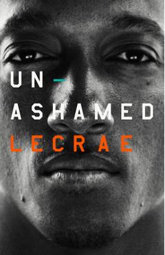 Unashamed - Lecrae Moore
