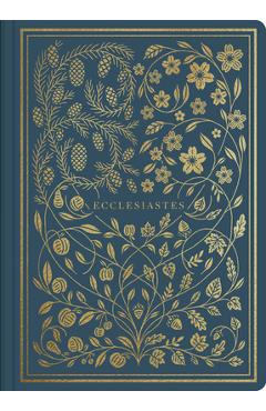 ESV Illuminated Scripture Journal: Ecclesiastes - - Imagine 1