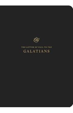 ESV Scripture Journal: Galatians - Crossway Bibles