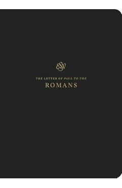 ESV Scripture Journal: Romans - Crossway Bibles