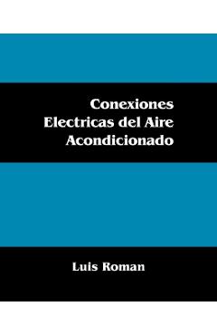 Conexiones Electricas del Aire Acondicionado - Luis Roman