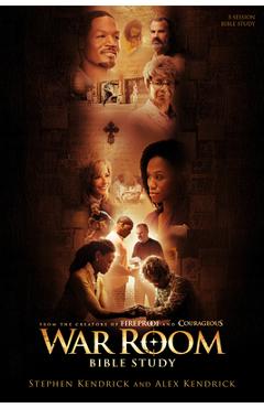 War Room Bible Study - Bible Study Book - Stephen Kendrick