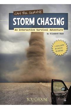Can You Survive Storm Chasing? - Elizabeth Raum