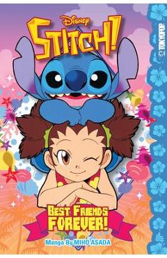 Disney Manga: Stitch! Best Friends Forever! - Miho Asada