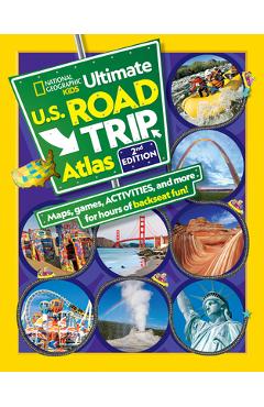 Ngk Ultimate U.S. Road Trip Atlas, 2nd Edition - Crispin Boyer