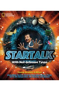 Startalk Young Readers Edition - Neil Degrasse Tyson