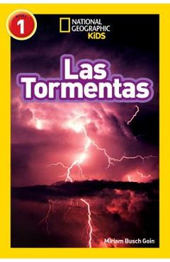 National Geographic Readers: Las Tormentas (Storms) - Miriam Busch Goin