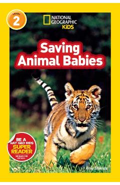 Saving Animal Babies - Amy Shields