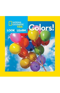 National Geographic Kids Look and Learn: Colors! - National Geographic Kids