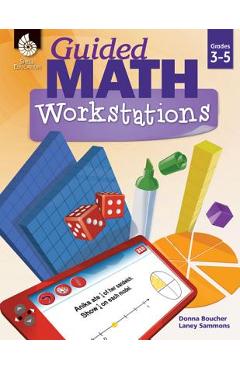 Guided Math Workstations Grades 3-5 - Donna Boucher