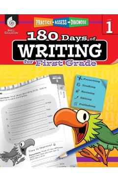 180 Days of Writing for First Grade: Practice, Assess, Diagnose - Jodene Smith