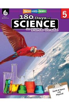 180 Days of Science for Fifth Grade: Practice, Assess, Diagnose - Lauren Homayoun