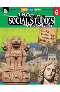 180 Days of Social Studies for Sixth Grade: Practice, Assess, Diagnose - Kathy Flynn