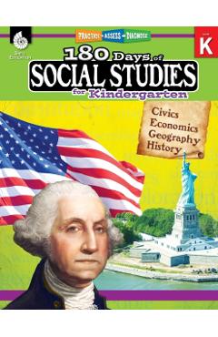 180 Days of Social Studies for Kindergarten: Practice, Assess, Diagnose - Kathy Flynn