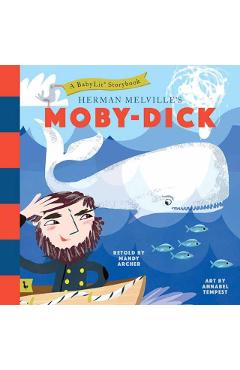 Moby Dick: A Babylit Storybook: A Babylit(r) Storybook