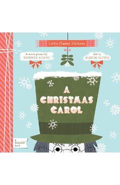 A Christmas Carol: A Babylit(r) Colors Primer - Alison Oliver