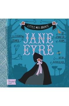 Jane Eyre: A Babylit(r) Counting Primer - Jennifer Adams