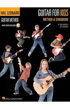 Guitar for Kids Method & Songbook: Hal Leonard Guitar Method - Jeff Schroedl