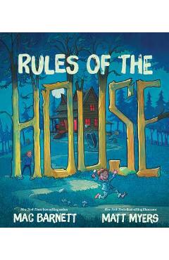 Rules of the House - Mac Barnett