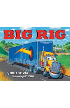 Big Rig - Jamie A. Swenson
