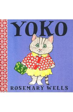 Yoko - Rosemary Wells
