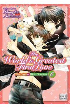 The World\'s Greatest First Love, Vol. 6, Volume 6 - Shungiku Nakamura