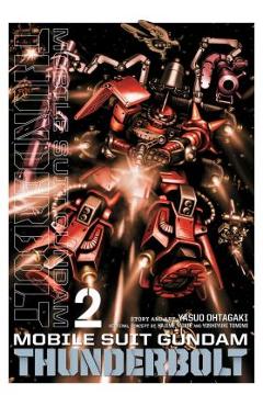Mobile Suit Gundam Thunderbolt, Vol. 2, Volume 2 - Yasuo Ohtagaki