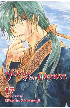 Yona of the Dawn, Vol. 17, Volume 17 - Mizuho Kusanagi