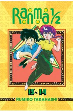 Ranma 1/2 (2-In-1 Edition), Vol. 7, Volume 7: Includes Volumes 13 & 14 - Rumiko Takahashi