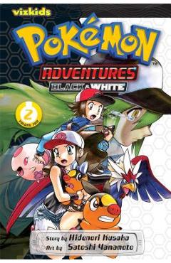 Pok�mon Adventures: Black and White, Vol. 2 - Hidenori Kusaka