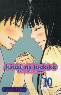 Kimi Ni Todoke: From Me to You, Volume 10 - Karuho Shiina