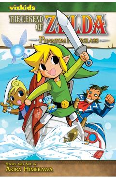 The Legend of Zelda, Volume 10: Phantom Hourglass - Akira Himekawa