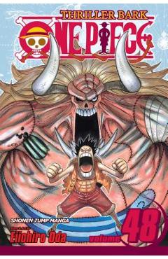 One Piece, Volume 48: Thriller Bark, Part 3 - Eiichiro Oda