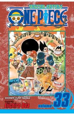 One Piece, Vol. 33, Volume 33 - Eiichiro Oda