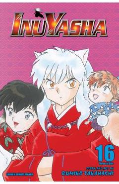 InuYasha, Volume 16 - Rumiko Takahashi