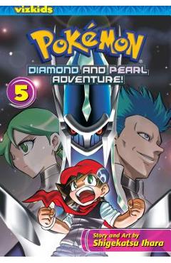 Pok�mon: Diamond and Pearl Adventure!, Vol. 5 - Shigekatsu Ihara