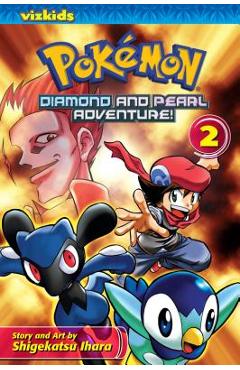 Pok�mon: Diamond and Pearl Adventure!, Vol. 2 - Shigekatsu Ihara