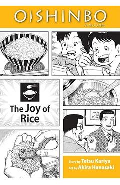 Oishinbo a la Carte: The Joy of Rice - Tetsu Kariya